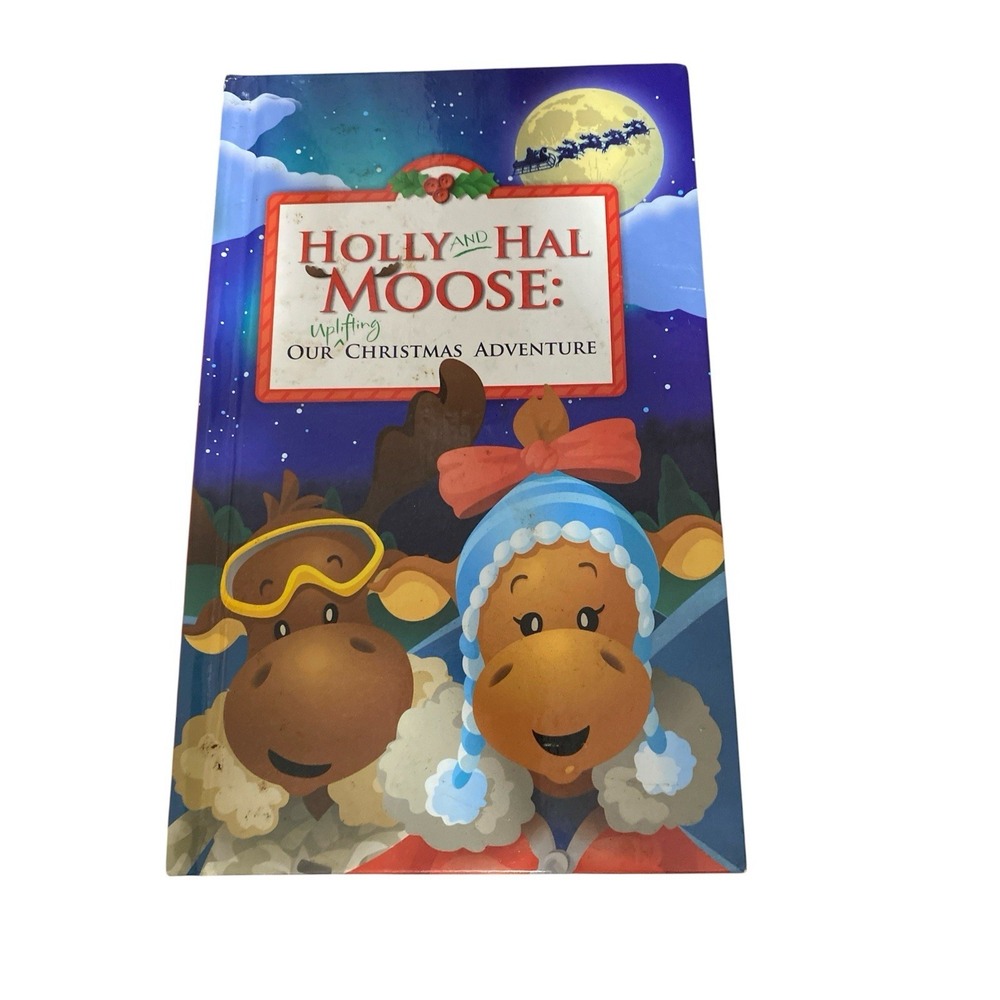 Build A Bear Workshop Holly & Hal Moose:Our Uplifting Christmas Adventure Book